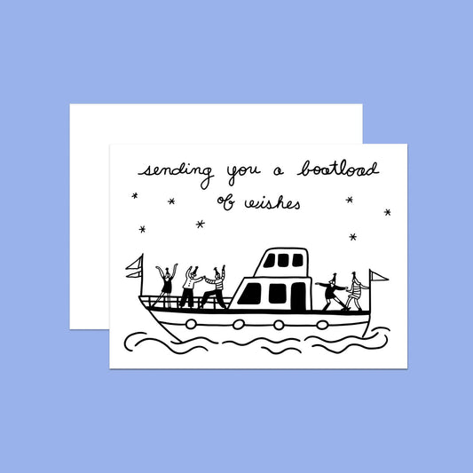 Boatload Of Wishes Birthday Card