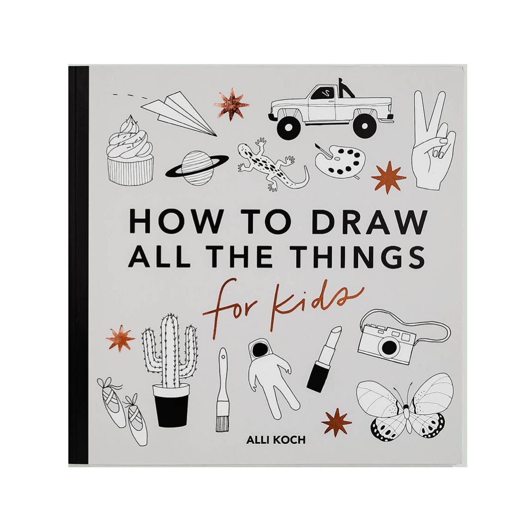 All the Things: How to Draw Books for Kids