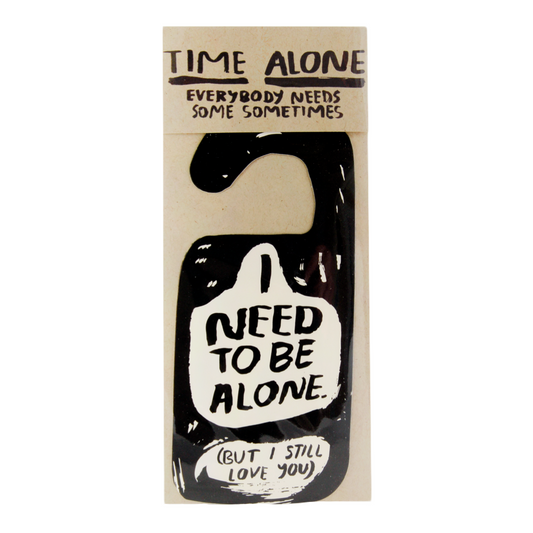 Alone Time Door Hanger