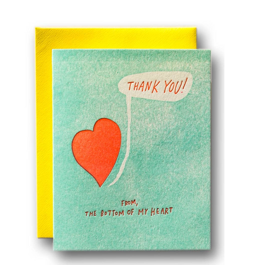 Thank You From The Bottom Of My Heart Card