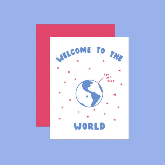 Welcome To The World Baby Card